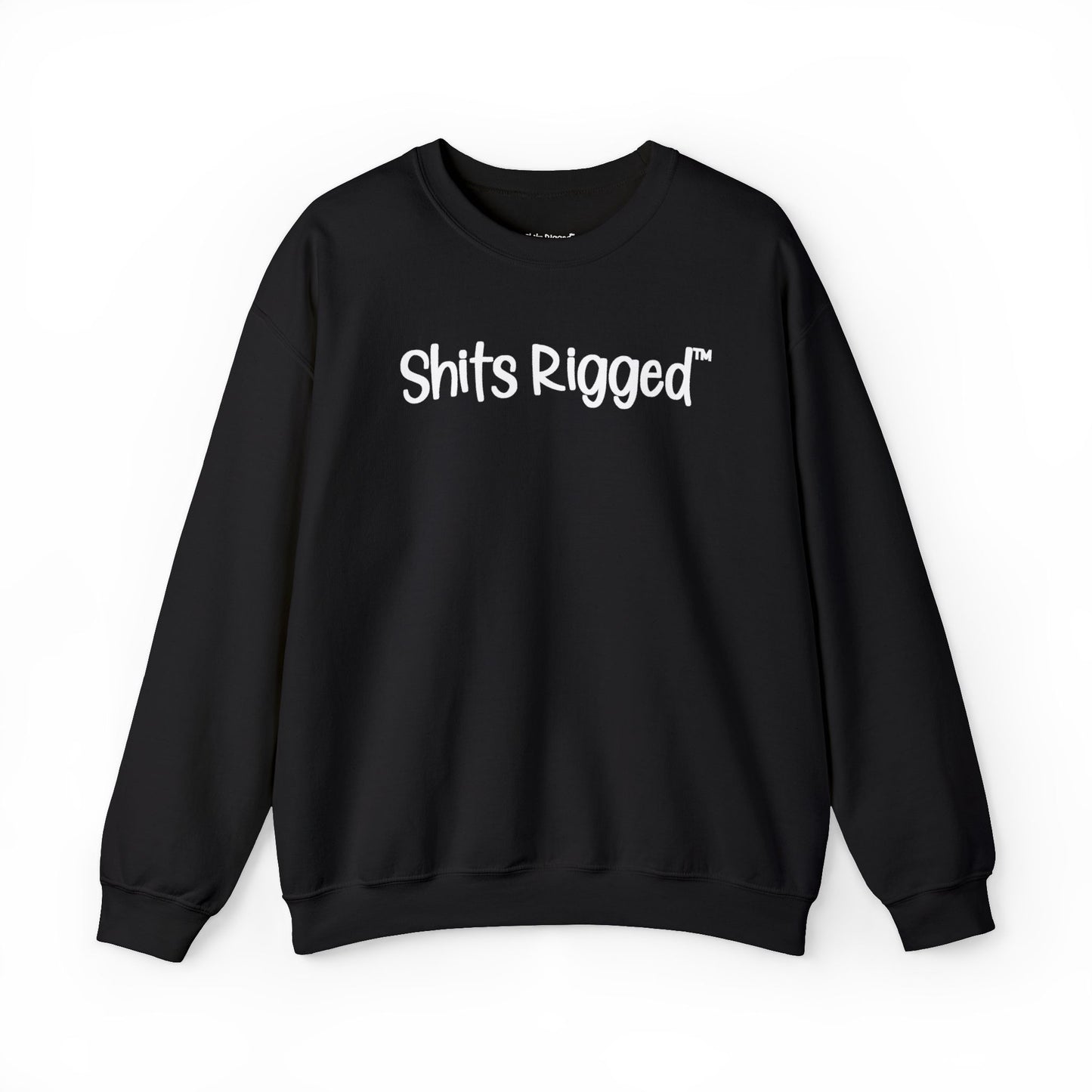 Shits Rigged Crewneck Sweatshirt- Streetwear Sports Humor